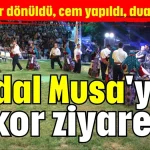 Abdal Musa'ya rekor ziyaretçi