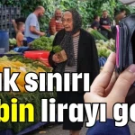 Açlık sınırı 35 bin lirayı geçti