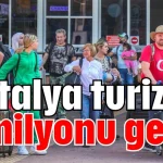 Antalya turizmi 3 milyonu geçti