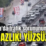 "Antalya'da trafik sorununun sebebi aymazlık! Yüzsüzlük"