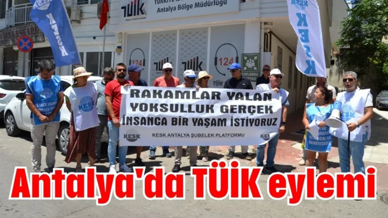 Antalya'da TÜİK eylemi