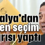 CHP’li Başarır Antalya’dan erken seçim çağrısı yaptı