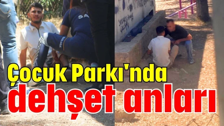 Çocuk Parkı'nda dehşet anları