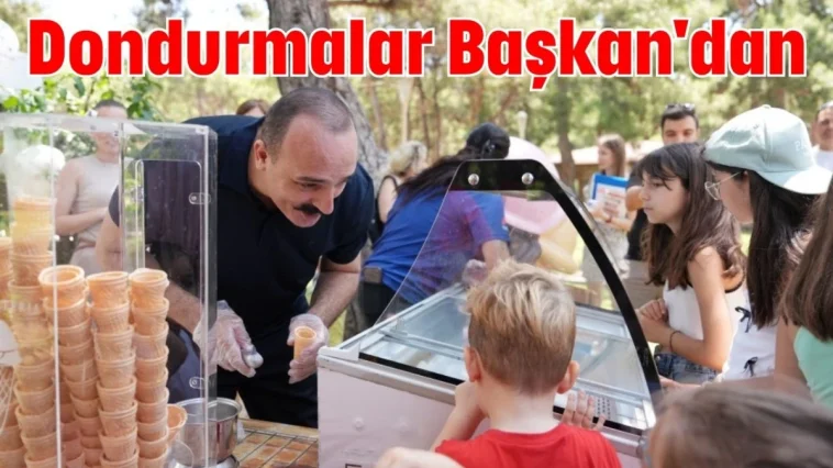 Dondurmalar Başkan'dan