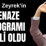 Ferdi Zeyrek'in cenaze programı belli oldu