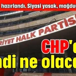 İddianame hazırlandı. Siyasi yasak, mağdur, şüpheli... CHP'de şimdi ne olacak?