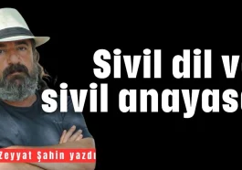 Sivil dil ve sivil anayasa