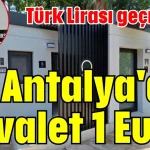 Türk Lirası geçmiyor! Antalya'da tuvalet 1 Euro
