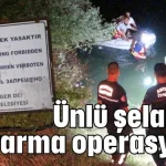 Ünlü şelalede kurtarma operasyonu