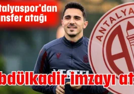 Abdülkadir imzayı attı