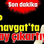 AKP Manavgat'ta aday çıkartıyor