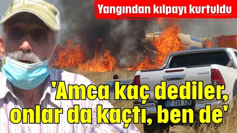 'Amca kaç dediler, onlar da kaçtı, ben de'