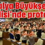Antalya Büyükşehir Meclisi'nde protesto