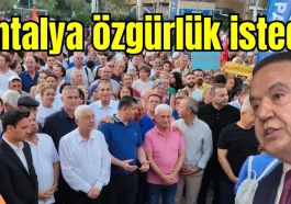 Antalya, Muhittin Böcek için özgürlük istedi