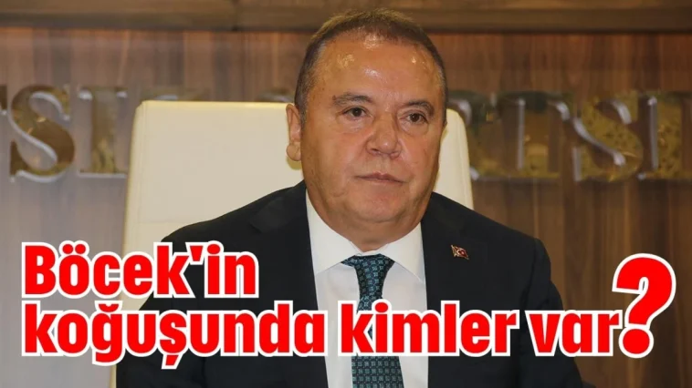 Antalya'da Böcek'in koğuşunda kimler var?