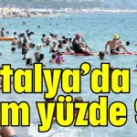 Antalya’da nem yüzde 90