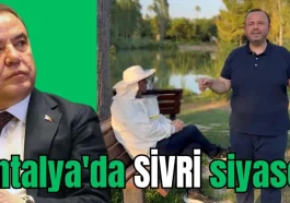 Antalya'da sivri siyaset