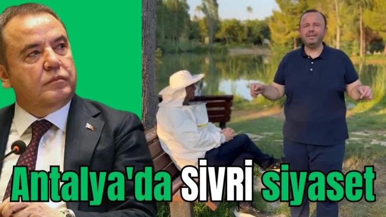Antalya'da sivri siyaset