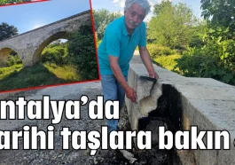 Antalya’da tarihi taşlara bakın!