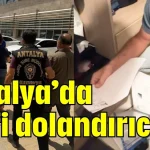 Antalya’da terfi dolandırıcılığı