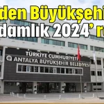 CDP'den Büyükşehir'e 'Saydamlık 2024' rozeti