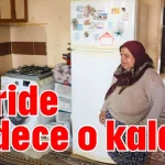Geride sadece o kaldı!