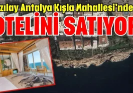 Kızılay Antalya Kışla Mahallesi'ndeki otelini satıyor