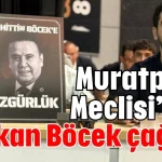 Muratpaşa Meclisi’nde Başkan Böcek çağrısı