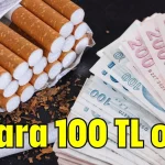 Sigara 100 TL oldu