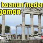 Taşa kazınan medeniyet: Pergamon