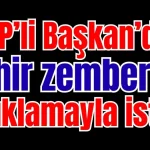 ‘AKP’li Başkan’dan zehir zemberek açıklamayla istifa
