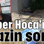 Alper Hoca'nın hazin sonu