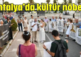Antalya’da kültür nöbeti