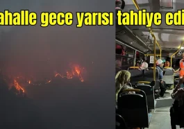 Antalya'da mahalle gece yarısı tahliye edildi