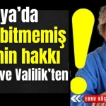 Antalya'da tüyü bitmemiş yetimin hakkı ALDAŞ ve Valilik'ten çıktı