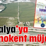 Antalya’ya Teknokent müjdesi