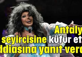 Bülent Ersoy Antalya seyircisine küfür etti iddiasına yanıt verdi