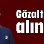Gökhan Böcek Antalya Havalimanı'nda gözaltına alındı