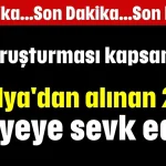 İBB soruşturması kapsamında Antalya'dan alınan 2 kişi adliyeye sevk edildi
