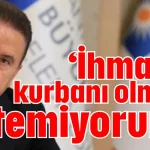 ‘İhmalin kurbanı olmak istemiyorum’