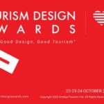 ATF25, 'GOOD DESIGN, GOOD TOURISM' SLOGANIYLA TOURISM DESIGN AWARDS’I DUYURDU