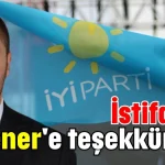 İstifa etti, Akşener'e teşekkür etti