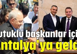 Kılıçdaroğlu, tutuklu başkanlar için Antalya'ya geldi