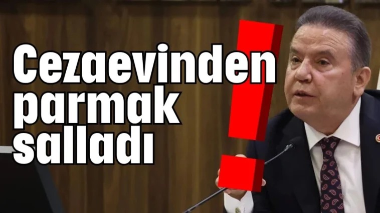 Muhittin Böcek cezaevinden parmak salladı!