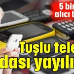 Tuşlu telefon modası yayılıyor