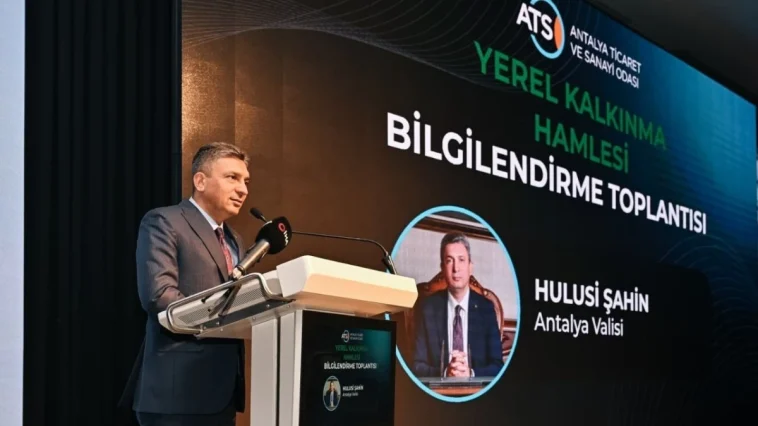Yerel Kalkınma Hamlesi'nin Antalya tanıtımı gerçekleşti