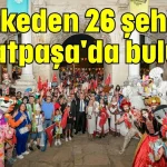 21 ülkeden 26 şehir Muratpaşa'da buluştu