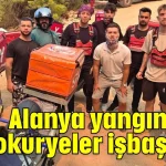 Alanya yangınında motokuryeler işbaşında