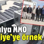 Antalya MMO Türkiye’ye örnek oldu
