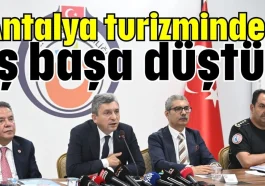 Antalya turizminde iş başa düştü!